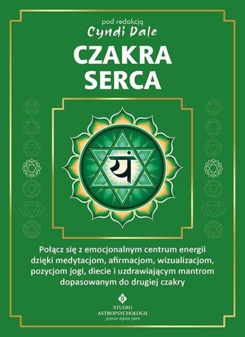 Czakra serca. Połącz się z pełnym miłości centrum Czakra serca. Połącz się z pełnym miłości centrum