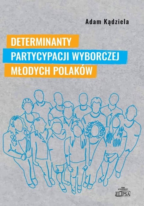 Determinanty partycypacji wyborczej młodych... Determinanty partycypacji wyborczej młodych...