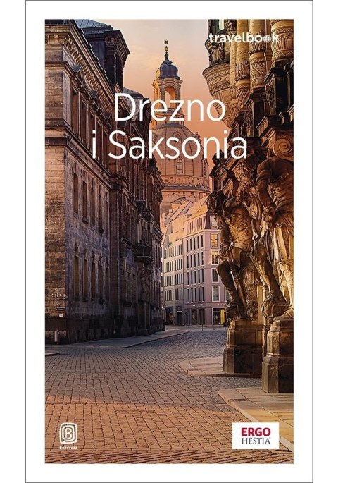 Drezno i Saksonia. Travelbook w.4 Drezno i Saksonia. Travelbook w.4