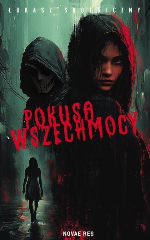 Pokusa wszechmocy Pokusa wszechmocy