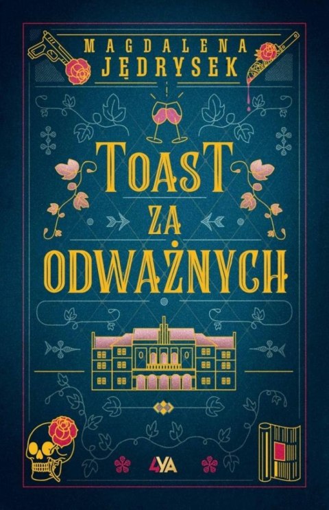 Toast za odważnych Toast za odważnych