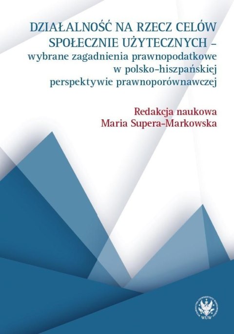 Działalność na rzecz celów społecznie użytecznych Działalność na rzecz celów społecznie użytecznych