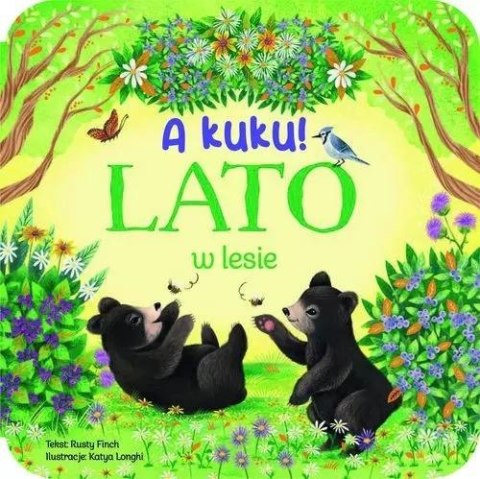 A kuku! Lato w lesie A kuku! Lato w lesie