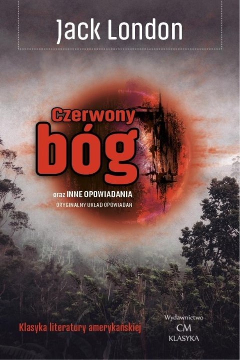 Czerwony bóg oraz inne opowiadania Czerwony bóg oraz inne opowiadania
