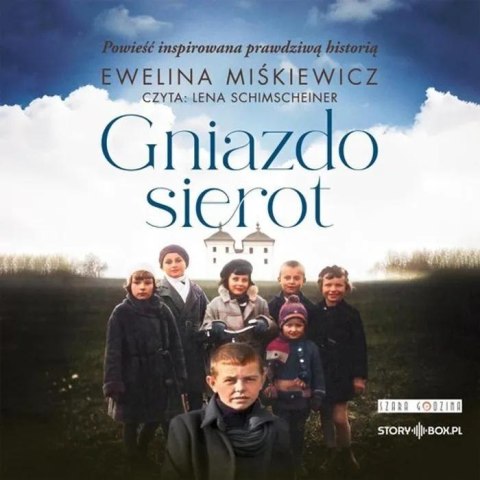 Gniazdo sierot audiobook Gniazdo sierot audiobook