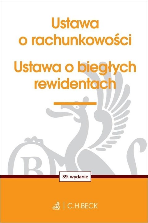 Ustawa o rachunkowości oraz ustawa o biegłych rew. Ustawa o rachunkowości oraz ustawa o biegłych rew.
