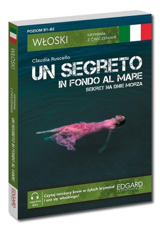 Włoski. Kryminał z ćw. Sekret na dnie morza