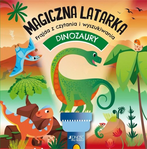 Dinozaury. Magiczna latarka Dinozaury. Magiczna latarka