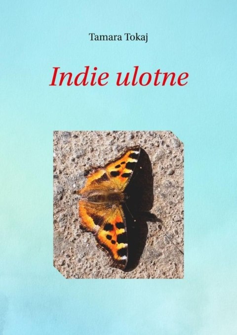 Indie ulotne Indie ulotne