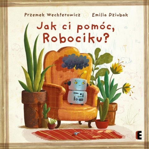 Jak ci pomóc, Robociku? Jak ci pomóc, Robociku?