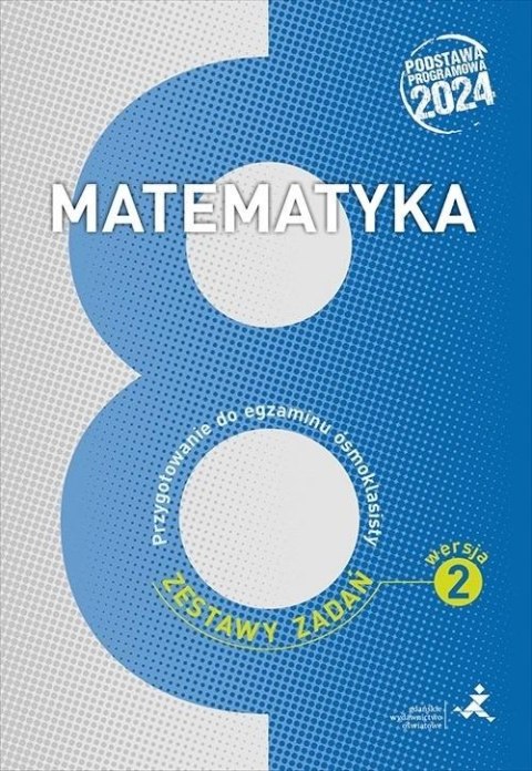 Matematyka SP 8 Przyg. do egzaminu zb. zadań Matematyka SP 8 Przyg. do egzaminu zb. zadań