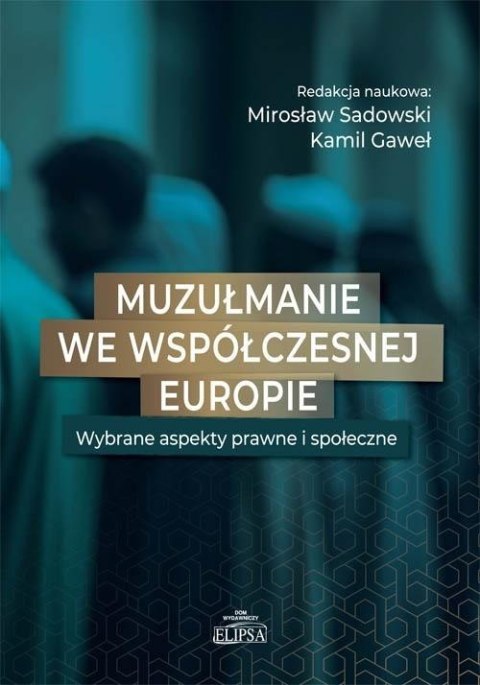 Muzułmanie we współczesnej Europie Muzułmanie we współczesnej Europie