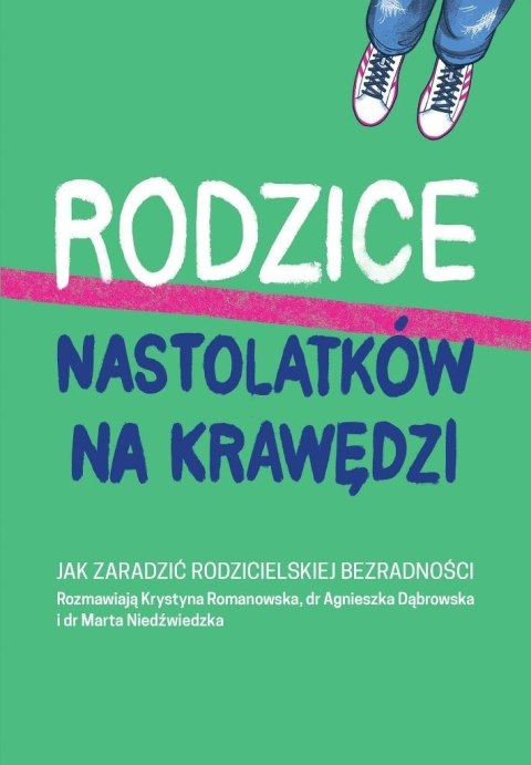 Rodzice nastolatków na krawędzi Rodzice nastolatków na krawędzi