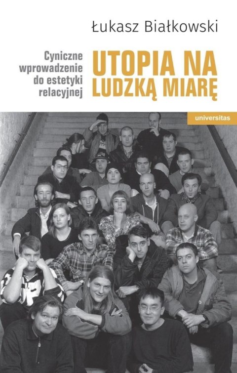 Utopia na ludzką miarę Utopia na ludzką miarę