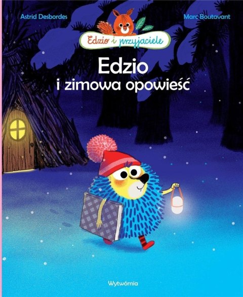 Edzio i zimowa opowieść Edzio i zimowa opowieść