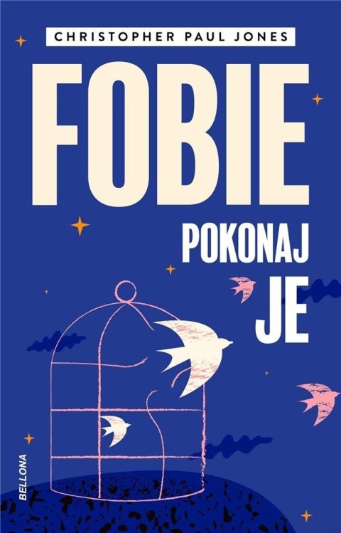 Fobie. Pokonaj je Fobie. Pokonaj je
