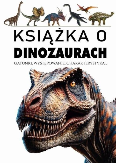 Książka o dinozaurach Książka o dinozaurach