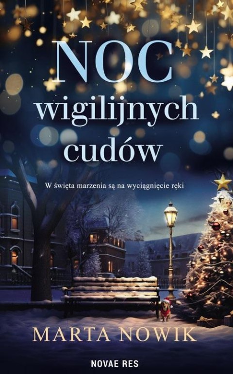 Noc wigilijnych cudów Noc wigilijnych cudów