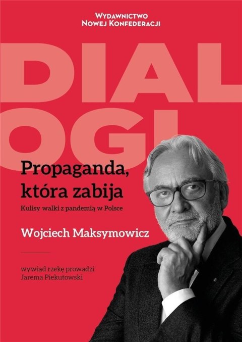 Propaganda, która zabija Propaganda, która zabija