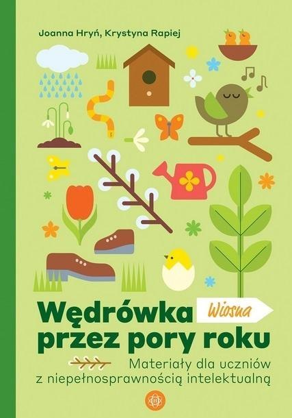 Wędrówka przez pory roku Wiosna Wędrówka przez pory roku Wiosna
