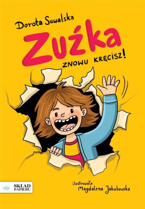 Zuźka. Znowu kręcisz! Zuźka. Znowu kręcisz!