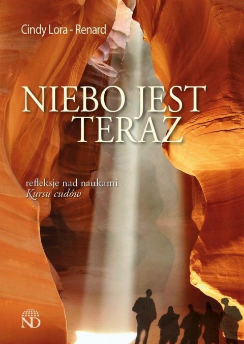 Niebo jest Teraz Niebo jest Teraz