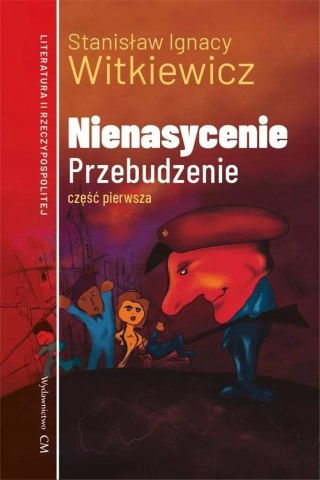 Nienasycenie, cz. 1. Przebudzenie