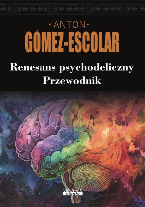 Renesans psychodeliczny. Przewodnik Renesans psychodeliczny. Przewodnik