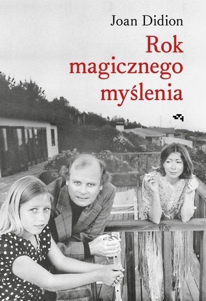 Rok magicznego myślenia Rok magicznego myślenia