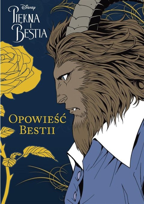 Piękna i Bestia T.2 Opowieść Bestii Piękna i Bestia T.2 Opowieść Bestii