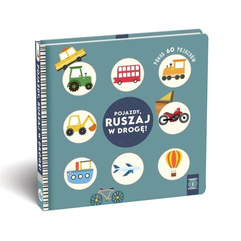 Pojazdy, Ruszaj w drogę! Pojazdy, Ruszaj w drogę!