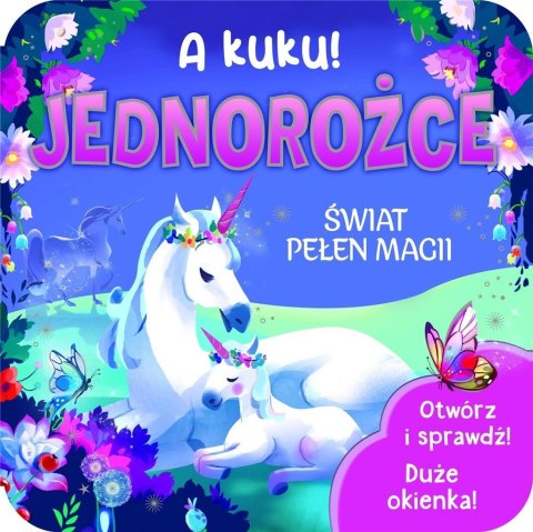 A kuku! Jednorożce A kuku! Jednorożce