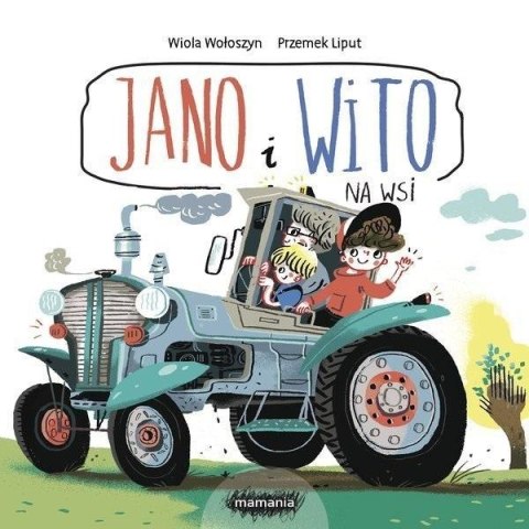 Jano i Wito. Jano i Wito. Na wsi Jano i Wito. Jano i Wito. Na wsi