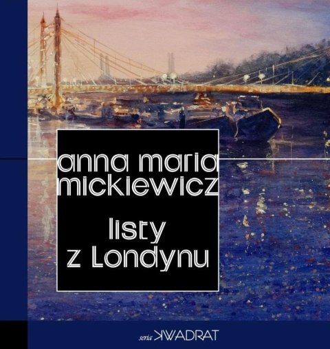 Listy z Londynu Listy z Londynu