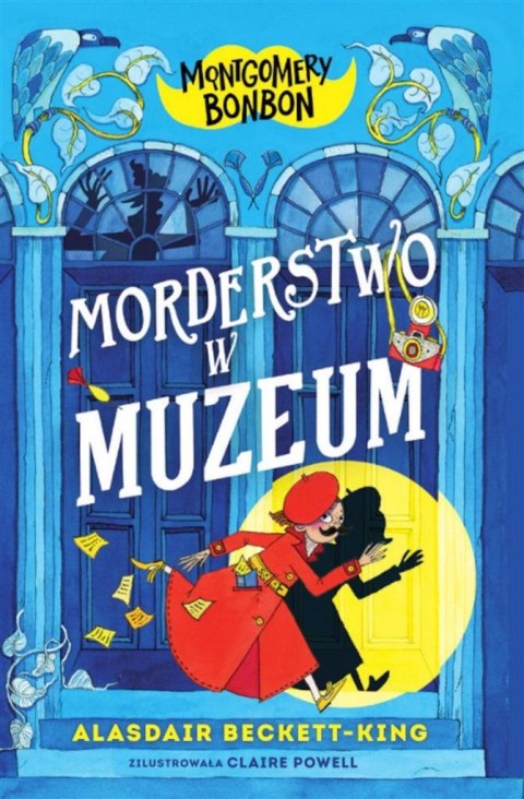 Montgomery Bonbon. Morderstwo w muzeum Montgomery Bonbon. Morderstwo w muzeum