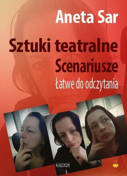 Sztuki teatralne. Scenariusze. Łatwe do odczytania Sztuki teatralne. Scenariusze. Łatwe do odczytania