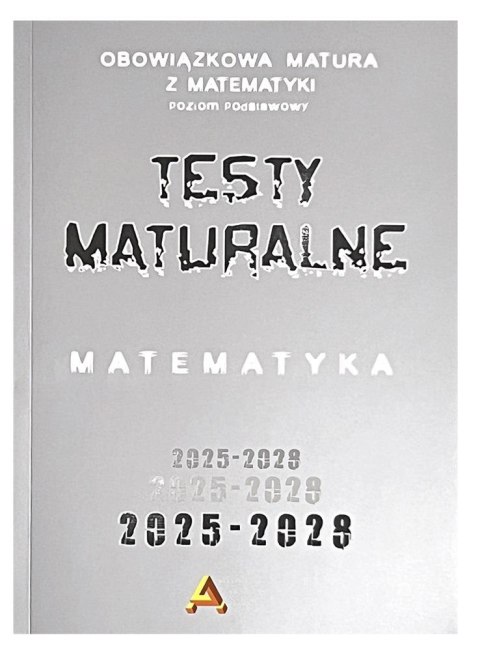 Zbiór testów i zadań maturalnych z matematyki ZP Zbiór testów i zadań maturalnych z matematyki ZP