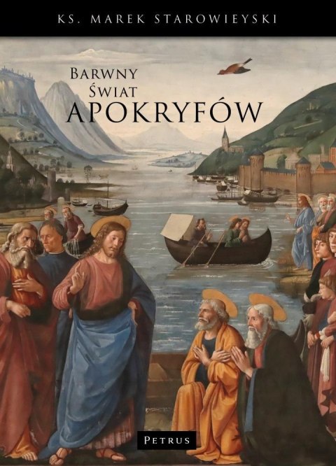 Barwny świat Apokryfów Barwny świat Apokryfów