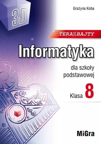 Informatyka SP 8 Teraz bajty (3D) w.2024 Informatyka SP 8 Teraz bajty (3D) w.2024