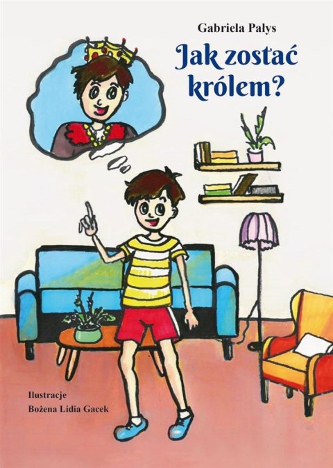 Jak zostać królem? Jak zostać królem?