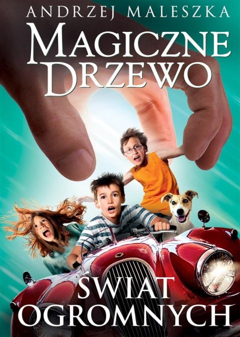 Magiczne Drzewo. Świat Ogromnych w.3 Magiczne Drzewo. Świat Ogromnych w.3
