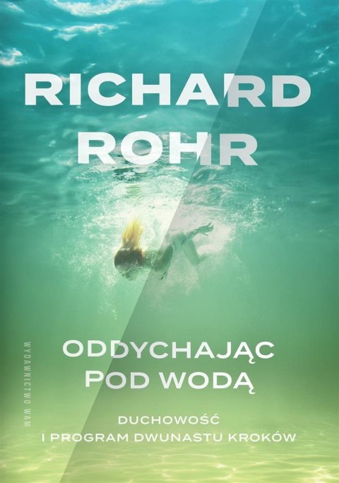 Oddychając pod wodą. Duchowość i Program... Oddychając pod wodą. Duchowość i Program...
