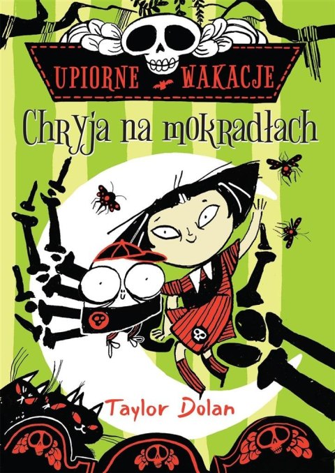 Upiorne wakacje. Chryja na mokradłach Upiorne wakacje. Chryja na mokradłach