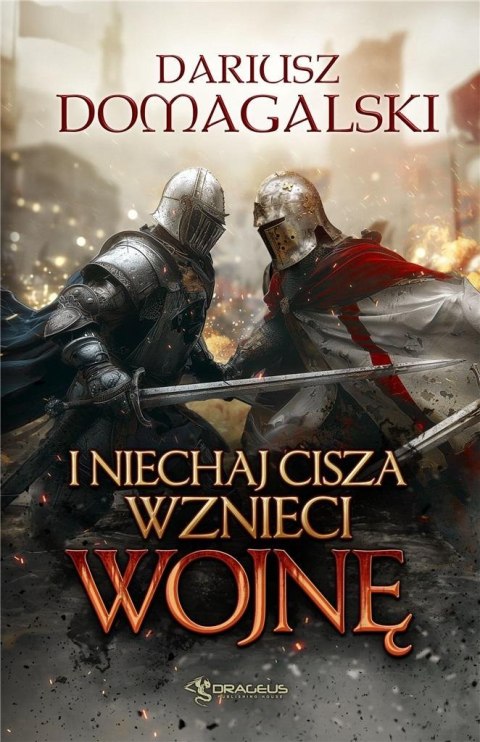 I Niechaj Cisza Wznieci Wojnę I Niechaj Cisza Wznieci Wojnę