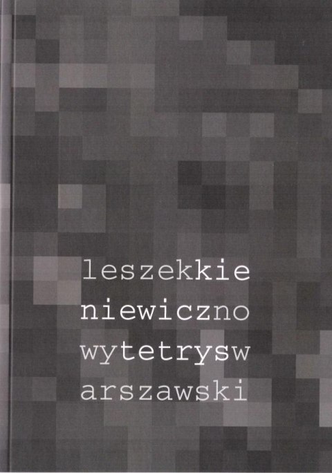Nowy tetrys warszawski Nowy tetrys warszawski