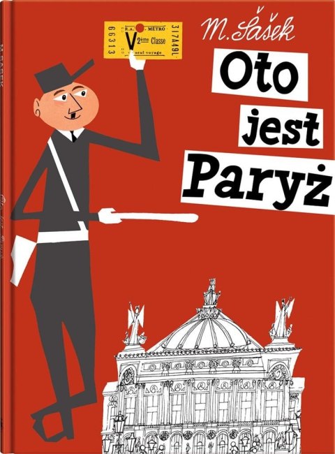 Oto jest. Oto jest Paryż Oto jest. Oto jest Paryż