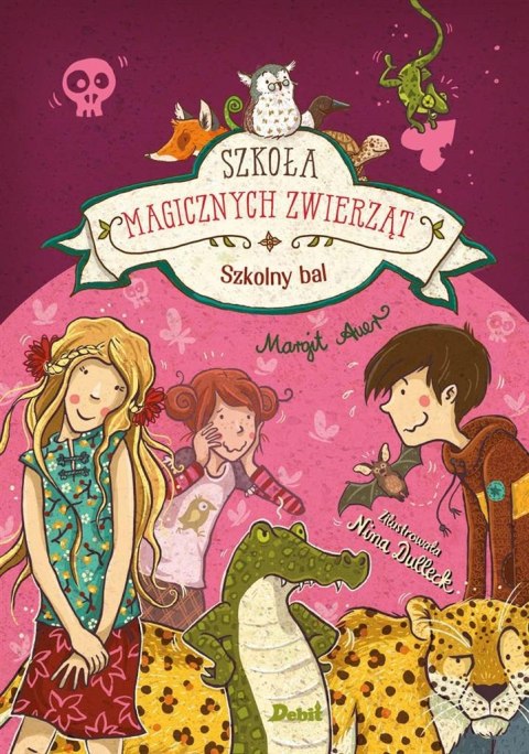 Szkoła magicznych zwierząt. Szkolny bal Szkoła magicznych zwierząt. Szkolny bal