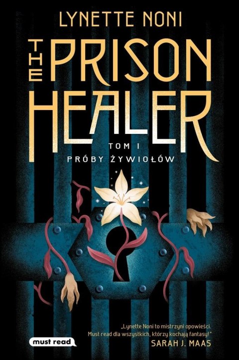 The Prison Healer T.1 Próby żywiołów The Prison Healer T.1 Próby żywiołów