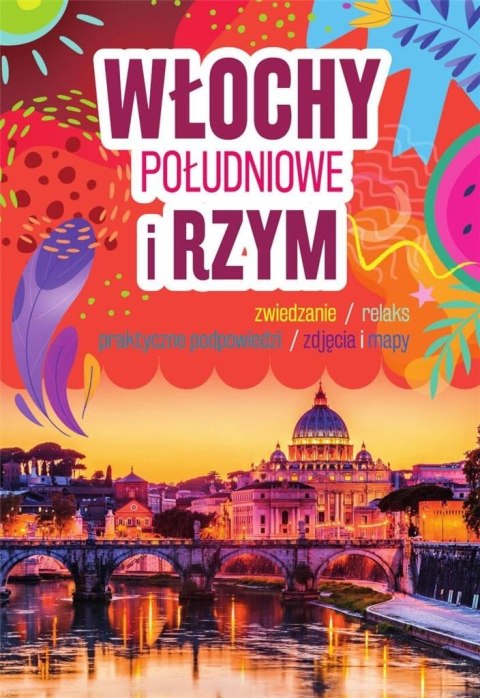 Włochy Południowe i Rzym Włochy Południowe i Rzym