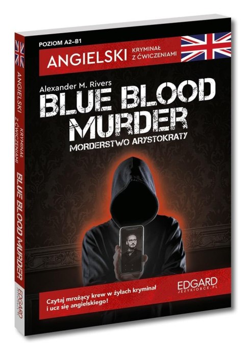 Angielski Kryminał z ćwiczeniami Blue blood murder Angielski Kryminał z ćwiczeniami Blue blood murder